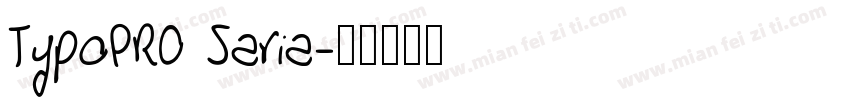 TypoPRO Saria字体转换